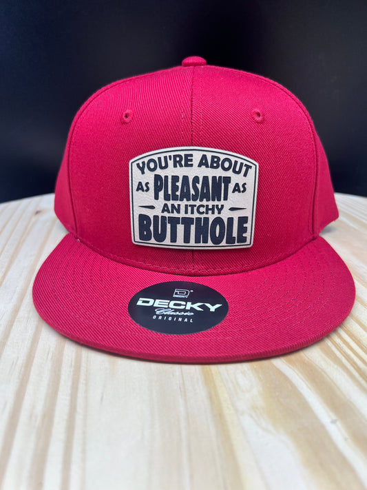 Pleasant as an Itchy Butthole - Flat Bill Structured Hat - Cardinal Red