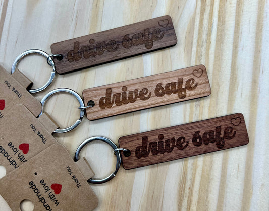 Drive Safe Keychain