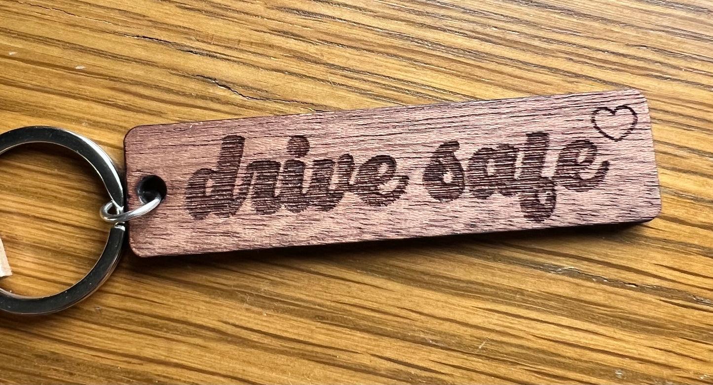 Drive Safe Keychain