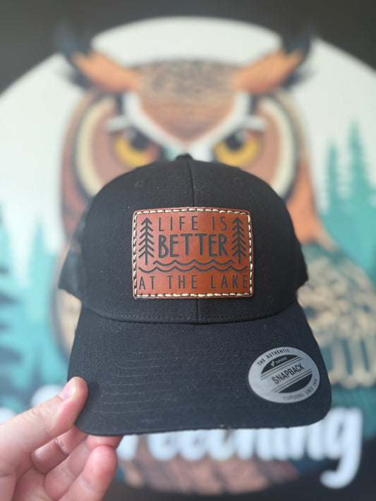 Life is Better at the Lake- Hand Sewn Patch Hat