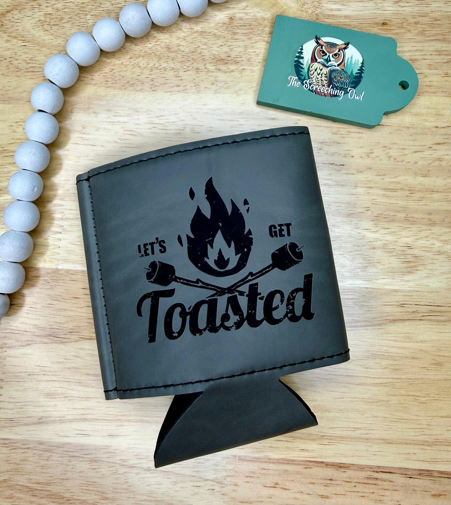 Let’s Get Toasted Can Sleeve