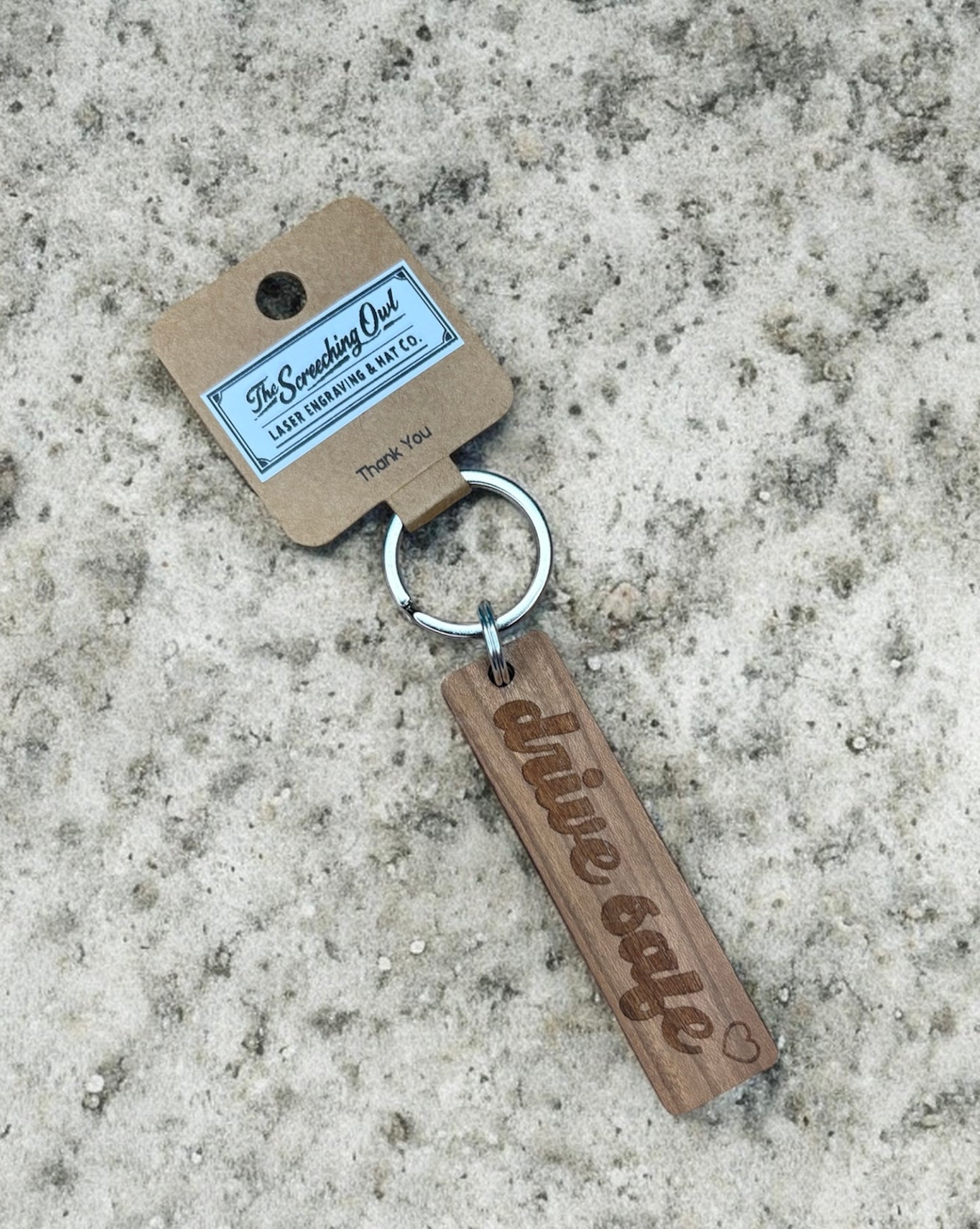 Drive Safe Keychain