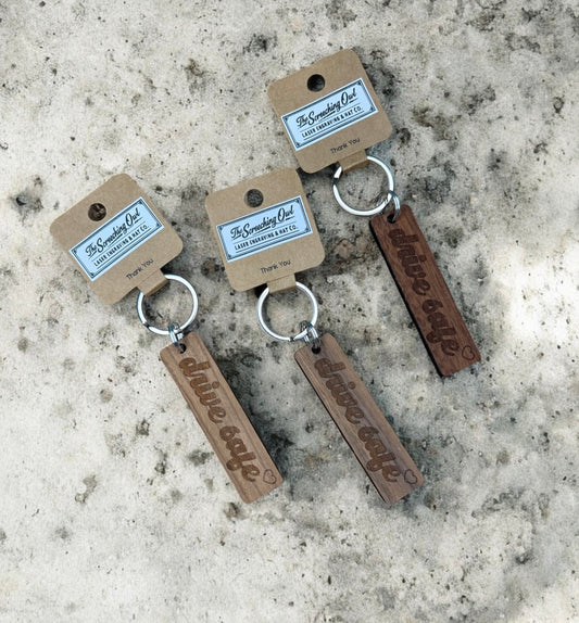 Drive Safe Keychain